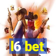 l6 bet